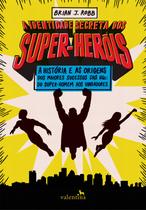 Livro - A Identidade Secreta dos Super-Heróis Livro - A Identidade Secreta dos Super-Heróis
