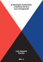 Livro - A ideologia modernista Livro - A ideologia modernista