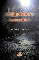 Livro - A ignorância da morte