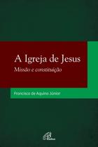 Livro - A Igreja de Jesus