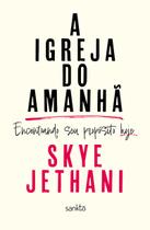Livro - A Igreja do Amanhã Livro - A Igreja do Amanhã