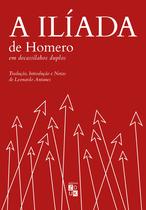 Livro - A Ilíada de Homero em decassílabos duplos