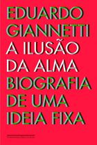 Livro - A ilusão da alma Livro - A ilusão da alma