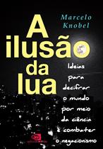 Livro - A Ilusão da Lua