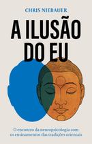 Livro - A ilusão do eu