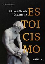 Livro - A Imortalidade da Alma no Estoicismo
