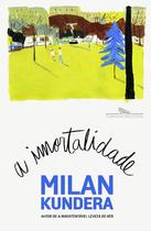Livro - A imortalidade Livro - A imortalidade