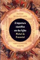 Livro - A impostura científica em dez lições Livro - A impostura científica em dez lições