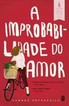 Livro - A improbabilidade do amor Livro - A improbabilidade do amor