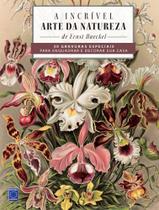 Livro - A Incrível Arte da Natureza - 30 gravuras especiais para enquadrar e decorar sua casa! Livro - A Incrível Arte da Natureza - 30 gravuras especiais para enquadrar e decorar sua casa!