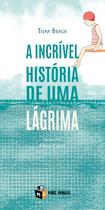 Livro - A incrível história de uma lágrima