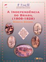 Livro - A independência do Brasil (1808-1828)