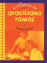 Livro - A Infância de Graciliano Ramos Livro - A Infância de Graciliano Ramos