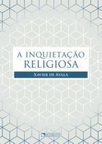 Livro - A inquietação religiosa