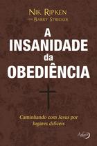 Livro - A insanidade da obediência