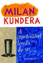 Livro - A insustentável leveza do ser Livro - A insustentável leveza do ser