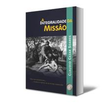 Livro A INTEGRALIDADE DA MISSÃO