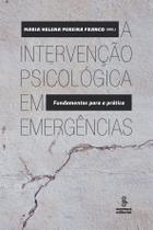 Livro - A intervenção psicológica em emergências