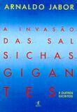 Livro - A invasão das salsichas gigantes