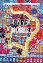 Livro - A invenção do nordeste e outras artes Livro - A invenção do nordeste e outras artes