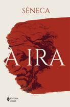 Livro - A ira