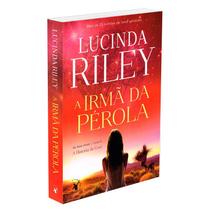 Livro - A irmã da pérola (As Sete Irmãs – Livro 4)
