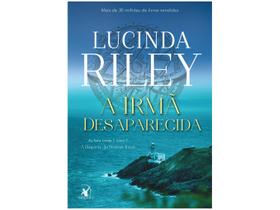 Livro A Irmã Desaparecida A história da sétima irmã Vol. 7 Lucinda Riley
