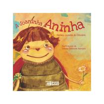 Livro - A Joaninha Aninha - Oliveira