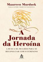 Livro - A jornada da heroína Livro - A jornada da heroína
