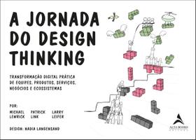 Livro - A jornada do design thinking