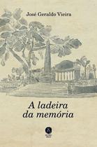 Livro - A Ladeira Da Memória