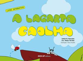 Livro - A lagarta caolha Livro - A lagarta caolha