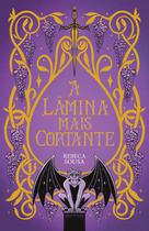 Livro - A lâmina mais cortante – Fantasia cristã para fãs de "As Crônicas de Nárnia"
