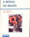 Livro - A leitura na escola Livro - A leitura na escola