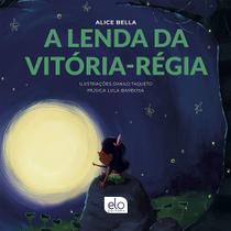 Livro - A lenda da Vitória-Régia