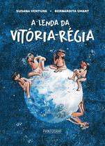 Livro - A lenda da Vitória-Régia