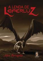 Livro - A lenda de Leferluz