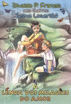 Livro - A Lenda dos Milagres do Amor