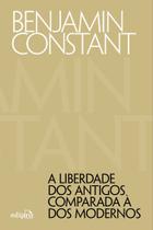 Livro - A liberdade dos antigos comparada à dos modernos
