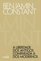 Livro - A liberdade dos antigos comparada à dos modernos