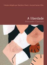 Livro - A liberdade Livro - A liberdade