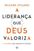 Livro - A liderança que Deus valoriza