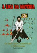 Livro - A Liga da Matéria: Os Super Hádrons desvendam a Física Nuclear