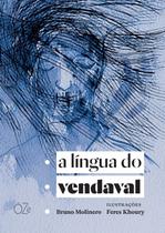 Livro - A língua do vendaval Livro - A língua do vendaval
