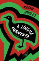 Livro - A língua submersa Livro - A língua submersa