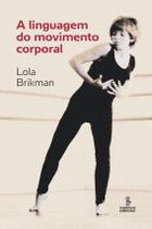 Livro - A linguagem do movimento corporal Livro - A linguagem do movimento corporal
