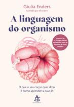 Livro - A linguagem do organismo Livro - A linguagem do organismo