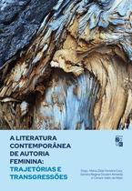 Livro - A literatura contemporânea de autoria feminina Livro - A literatura contemporânea de autoria feminina
