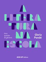 Livro - A literatura na escola Livro - A literatura na escola