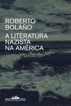 Livro - A literatura nazista na América Livro - A literatura nazista na América